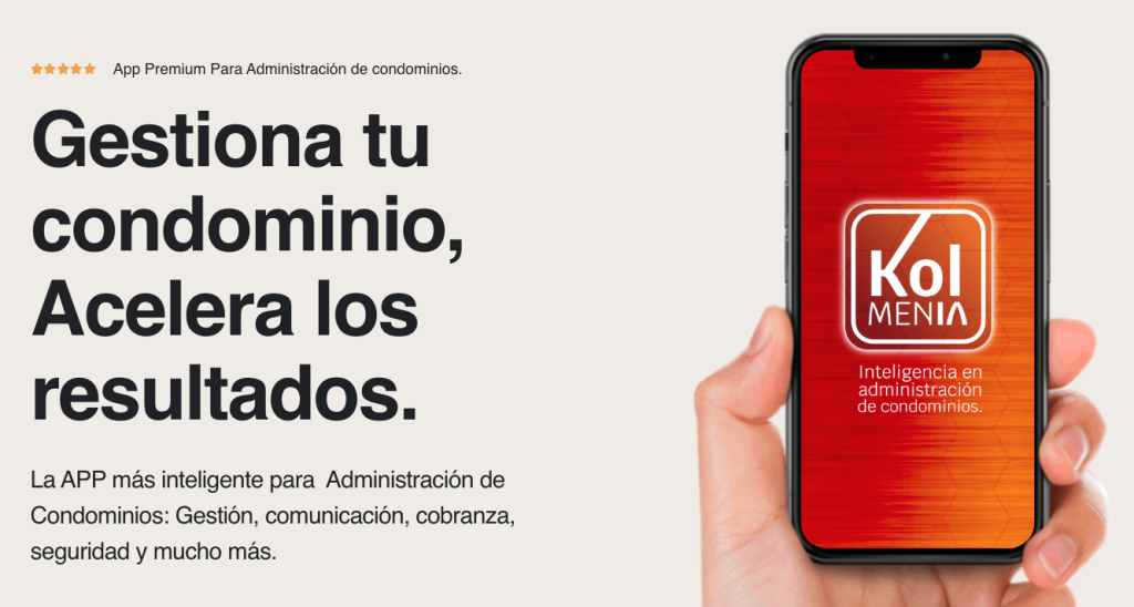 Kolmenia.app - La App premium para gestión de condominios.